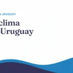 El clima en Uruguay: cómo es vivir las 4 estaciones