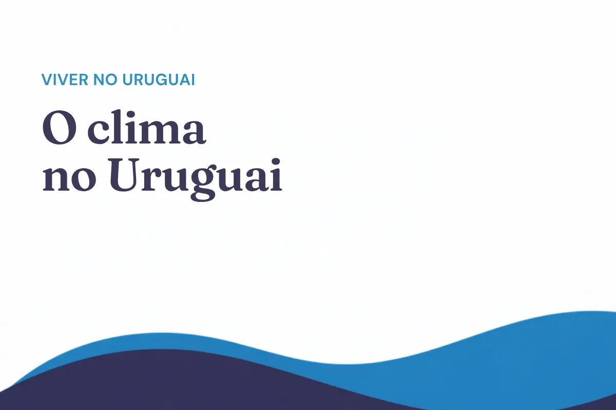 O clima no Uruguai: como é viver as quatro estações